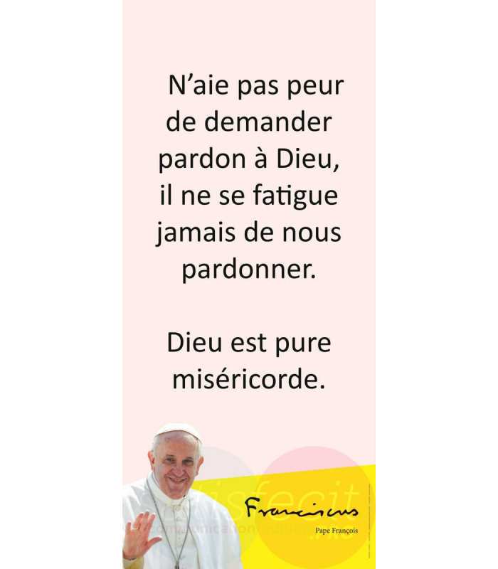 Kakémono Pape François (citation : N'aie pas peur...) 