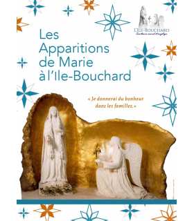 Les Apparitions de Marie à l'île Bouchard 