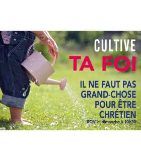 Poster mission "cultive ta foi"