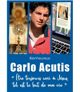 Exposition Carlo Acutis - Être toujours uni à Jésus, tel est le but de ma vie