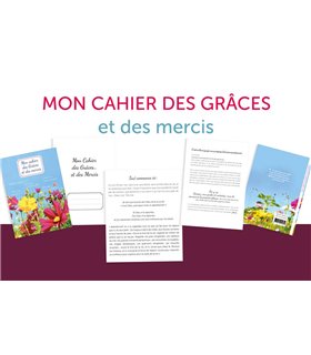 Mon cahier des Grâces et de mercis