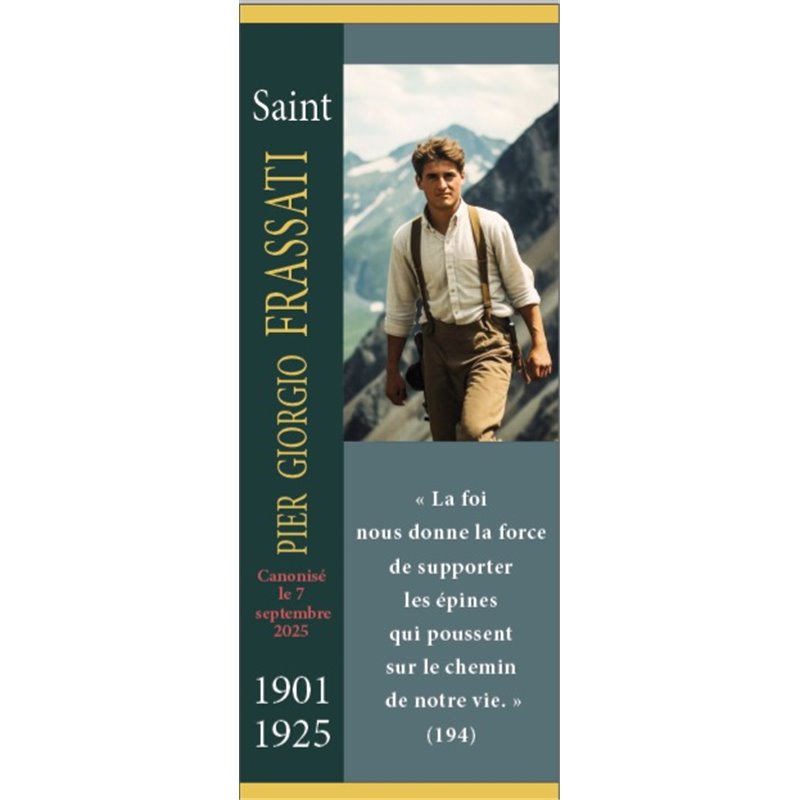 Saint Pier Gorgio Frassati, 1901-1925 - Canonisation le 7 septembre 2025 - v1