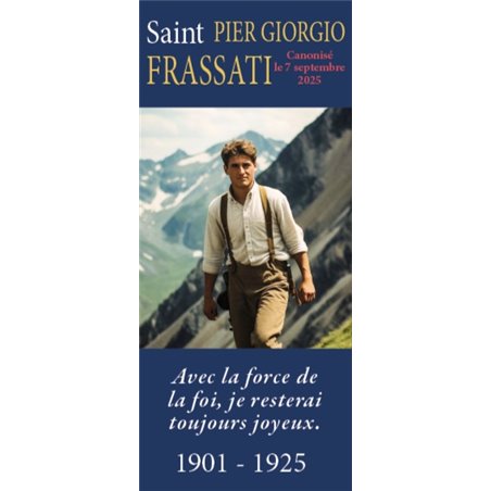 Saint Pier Gorgio Frassati, 1901-1925 - Canonisation le 7 septembre 2025 - v2