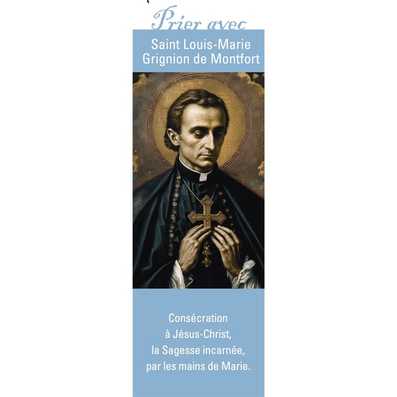 Signet "Prier avec" Saint Louis-Marie Grignion de Montfort