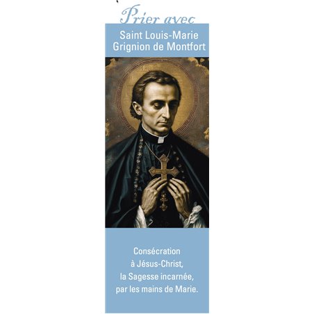 Signet "Prier avec" Saint Louis-Marie Grignion de Montfort