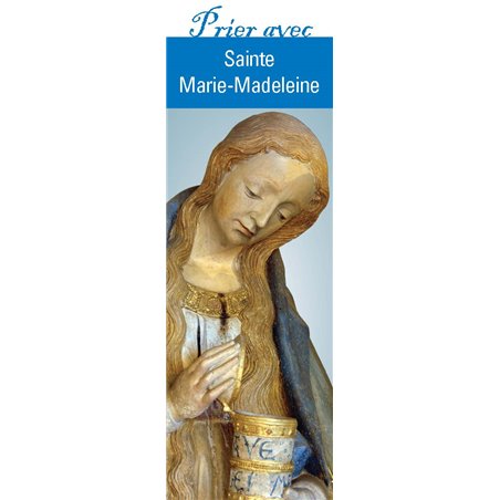 Signet "Prier avec" Sainte Marie-Madeleine