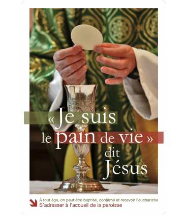 1 poster devenir chretien-Eucharistie 