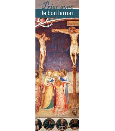Signet "Prier avec" Le Bon Larron 